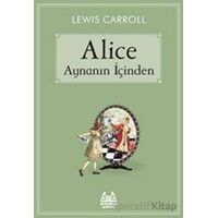 Alice Aynanın İçinden - Lewis Carroll - Arkadaş Yayınları