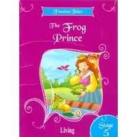 The Frog Prince - Stage 5 - Living Publications