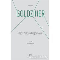 Hadis Kültürü Araştırmaları - Ignaz Goldziher - Otto Yayınları