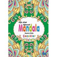 Çocuklar İçin Mandala Yeşil - Kolektif - Parıltı Yayınları