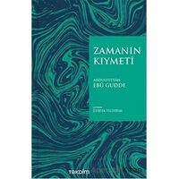 Zamanın Kıymeti (Pratik Baskı) - Abdulfettah Ebu Gudde - Takdim