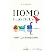 Homo Plasticus - Roel Verheul - Paloma Yayınevi