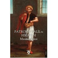 Patrona Halil’in Hikayesi - Maurus Jokai - Dorlion Yayınları