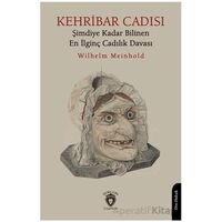 Kehribar Cadısı Şimdiye Kadar Bilinen En İlginç Cadılık Davası