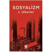 Sosyalizm - J. Löturner - Dorlion Yayınları