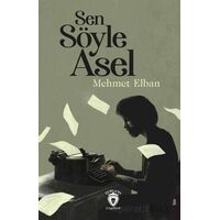 Sen Söyle Asel - Mehmet Elban - Dorlion Yayınları