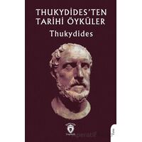 Thukydidesten Tarihi Öyküler - Thukydides - Dorlion Yayınları