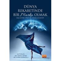 Dünya Rekabetinde Bir Marka Olmak - Aykan Candemir - Nobel Bilimsel Eserler