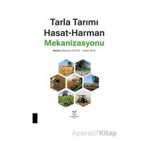 Tarla Tarımı Hasat-Harman Mekanizasyonu - Kolektif - Akademisyen Kitabevi