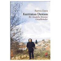 Kurttutan Destanı - Ramis Dara - Klaros Yayınları