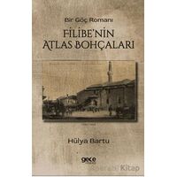 Filibenin Atlas Bohçaları - Hülya Bartu - Gece Kitaplığı