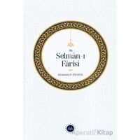 Hz. Selman-ı Farisi - Mahmut Demir - Diyanet İşleri Başkanlığı