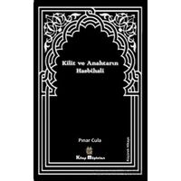 Kilit ve Anahtarın Hasbihali - Pınar Cula - Kitap Müptelası Yayınları