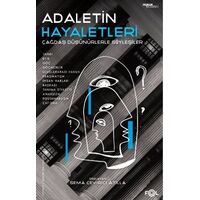 Adaletin Hayaletleri -Çağdaş Düşünürlerle Söyleşiler - Fol Kitap