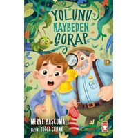 Yolunu Kaybeden Çorap - Merve Başcumalı - Timaş Çocuk