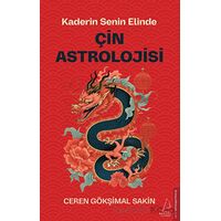 Çin Astrolojisi - Ceren Gökşimal Sakin - Destek Yayınları