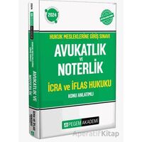 2024 Hukuk Mesleklerine Giriş Sınavı Avukatlık ve Noterlik İcra ve İflas Hukuku Konu Anlatımlı