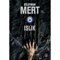 Islık - Süleyman Mert - Luna Yayınları