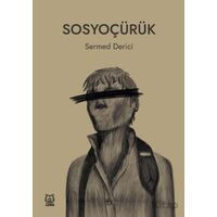 Sosyoçürük - Sermed Derici - Luna Yayınları