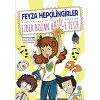Ezber Bozan Hatice Teyze - Feyza Hepçilingirler - Sia Kitap