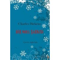 Bir Noel Şarkısı - Charles Dickens - Cinius Yayınları
