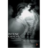 Tuhaf Hikayeler - İstenç Karaçam - Cinius Yayınları