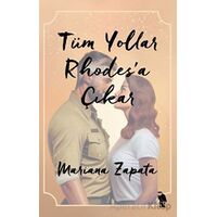 Tüm Yollar Rhodes’a Çıkar - Mariana Zapata - Nemesis Kitap