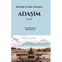 Adaşım - Müfide Güzin Anadol - Myrina Yayınları