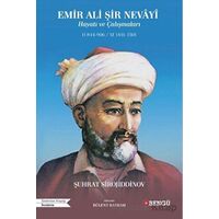 Emir Ali Şir Nevayi Hayatı ve Çalışmaları H 844-906 - M 1441-1501