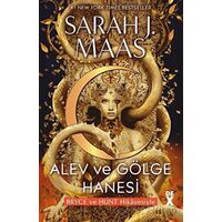 Hilal Şehir 3: Alev ve Gölge Hanesi - Sarah J. Maas - Dex Yayınevi