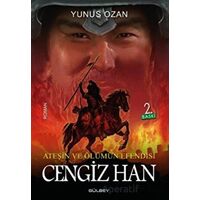 Cengiz Han - Yunus Ozan - Gülbey Yayınları