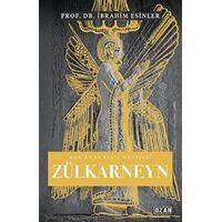 Kur’an’ın Eşsiz Mucizesi Zülkarneyn - İbrahim Esinler - Ozan Yayıncılık