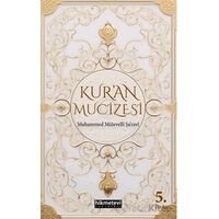 Kur’an Mucizesi - Muhammed Mütevelli Şaravi - Hikmetevi Yayınları