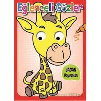 Eğlenceli Gözler - Yaban Hayvanları - Kolektif - 0-6 Yaş Yayınları