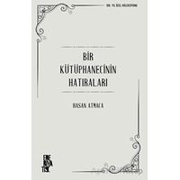 Bir Kütüphanecinin Hatıraları - Hasan Atmaca - Edebiyatist