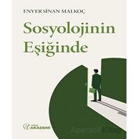 Sosyolojinin Eşiğinde - Enver Sinan Malkoç - Nida Yayınları