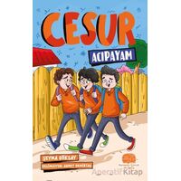 Cesur Acıpayam - Şeyma Göksay - Karavan Çocuk Yayınları