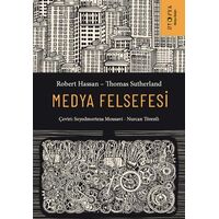 Medya Felsefesi – Sokrates’ten Sosyal Medyaya Düşüncelerin Ve Yeniliklerin Kısa Tarihi