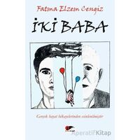 İki Baba - Fatma Elzem Cengiz - Kırmızı ve Siyah Yayınevi