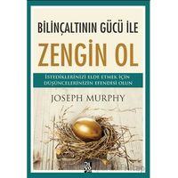 Bilinçaltının Gücü İle Zengin Ol - Joseph Murphy - Diyojen Yayıncılık