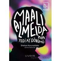 Maali Almeidanın Yedi Ay Dönümü - Shehan Karunatilaka - Livera Yayınevi