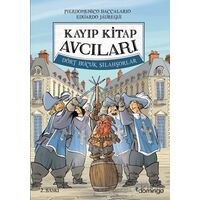 Kayıp Kitap Avcıları 2 - Dört Buçuk Silahşorlar - Pierdomenico Baccalario - Domingo Yayınevi