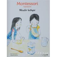 Montessori Öykülerim - Misafir Geliyor - Eve Herrmann - Redhouse Kidz Yayınları