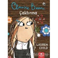 Clarice Bean - Çaktırma - Lauren Child - Redhouse Kidz Yayınları