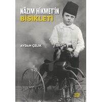 Nazım Hikmet’in Bisikleti - Aydan Çelik - Nota Bene Yayınları