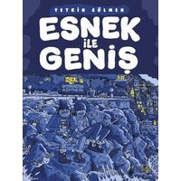 Esnek ile Geniş - Yetkin Gülmen - İthaki Yayınları