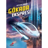 Gökada Ekspresi - Feyza Şahin - Erdem Çocuk