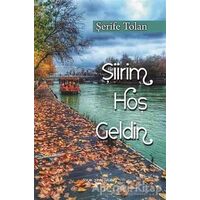 Şiirim Hoş Geldin - Şerife Tolan - Sokak Kitapları Yayınları
