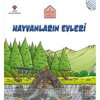 Hayvanların Evleri - Küçük Mimarlar - Saranne Taylor - TÜBİTAK Yayınları