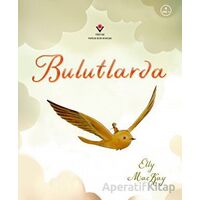 Bulutlarda - Elly MacKay - TÜBİTAK Yayınları